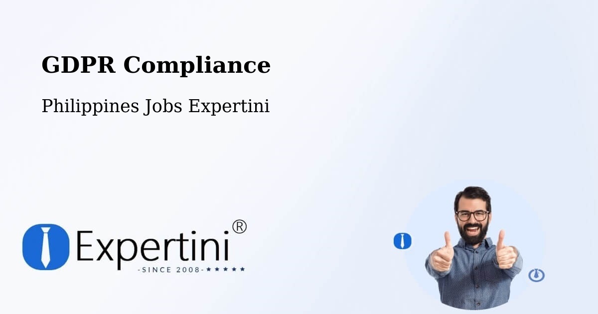 EU GDPR Compliance Statement – Pasacao - Philippines Jobs Expertini